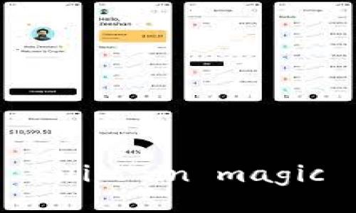 built-in magic
